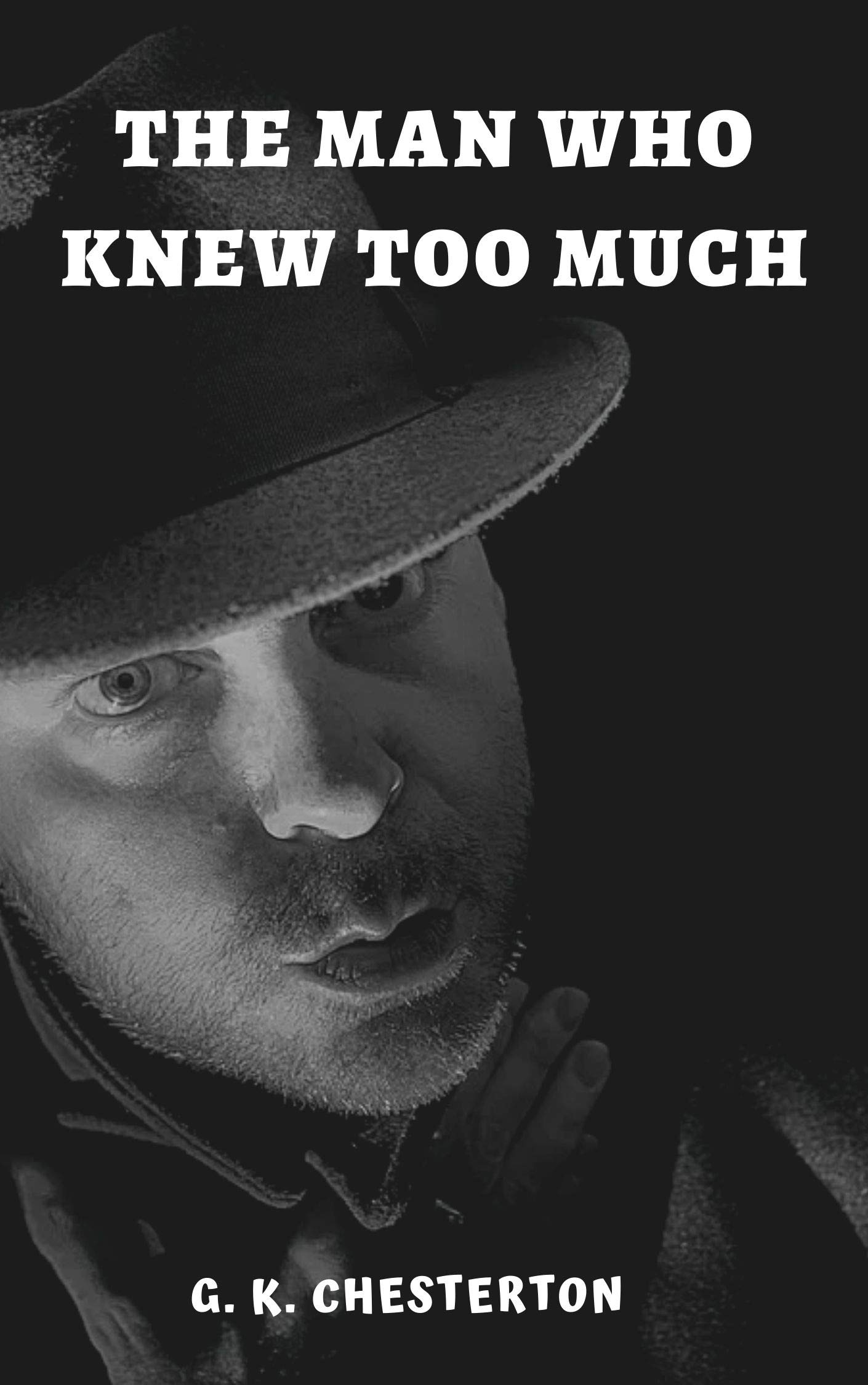The Man Who Knew Too Much