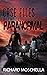 Case Files of the Paranormal by Richard Moschella