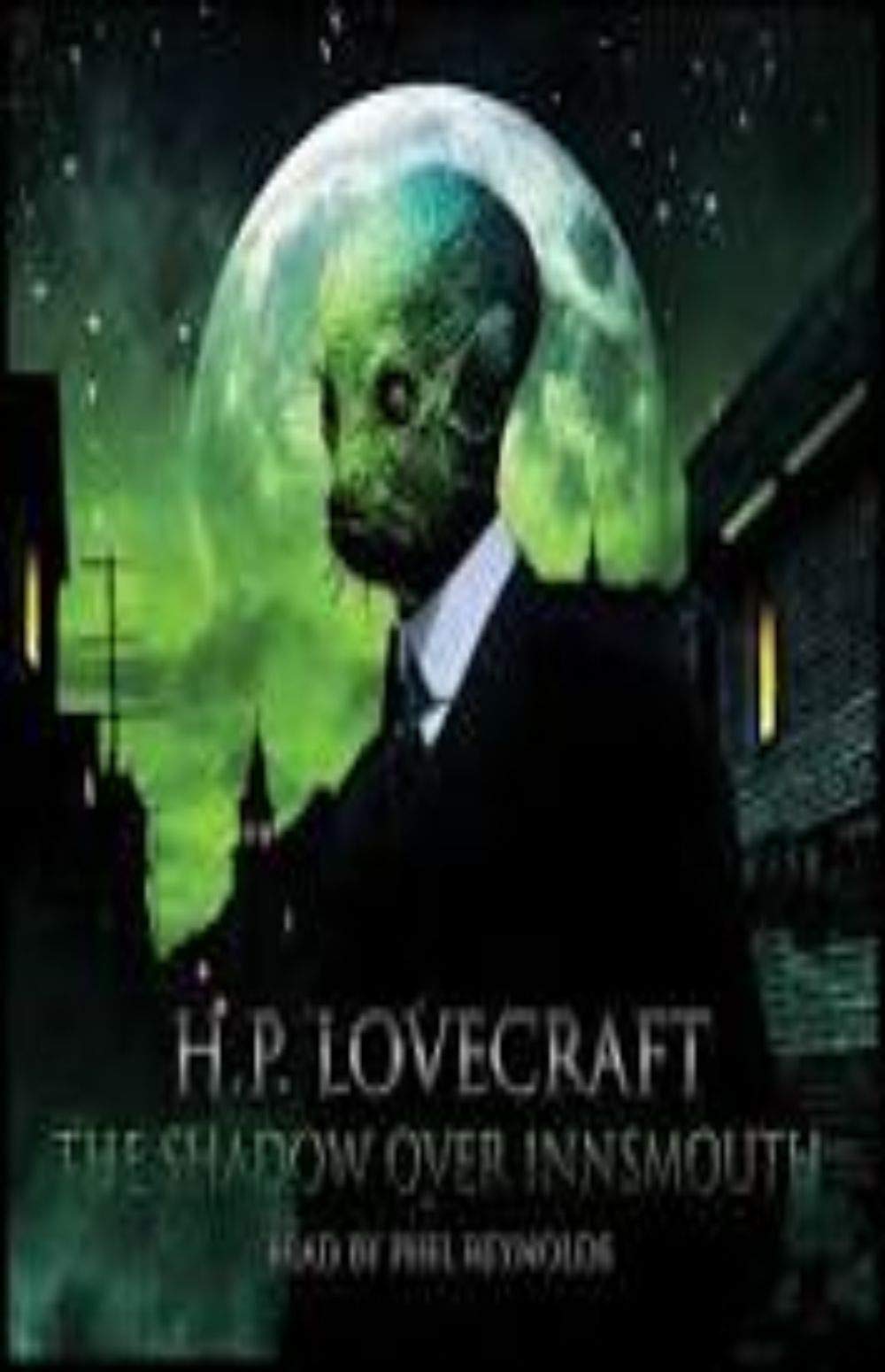 The Shadow Over Innsmouth