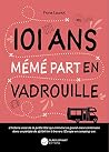 101 ans Mémé part...