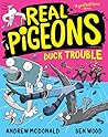 Real Pigeons Duck Trouble (Real Pigeons #9)