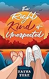 Book cover for The Right Kind of Unexpected: A new adult, feel-good summer romance