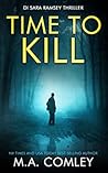 Time to Kill (DI Sara Ramsey #17) Time to Kill (DI Sara Ramsey #17)