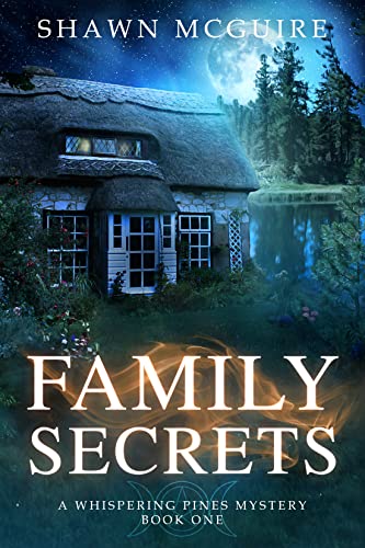 Family Secrets (Whispering Pines Mystery #1)