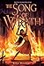 The Song of Wrath (The Bones of Ruin, #2)