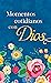 Momentos Cotidianos Con Dios (Spanish Edition)