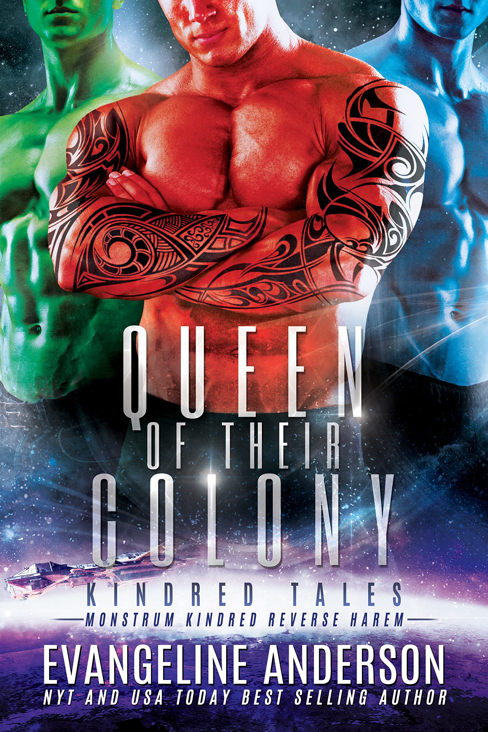 Queen of Their Colony (Kindred Tales, #45)