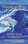 Dancing on Waves: A True Story of Finding Love & Redemption in the Ocean