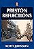 Preston Reflections