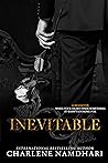 Inevitable - The Epilogue by Charlene Namdhari
