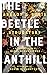 The Beetle in the Anthill (Rediscovered Classics)