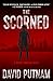 The Scorned (Bruno Johnson #10)