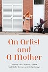 An Artist and a Mother by Tara Carpenter