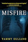 Misfire (Kate Downey Medical Mystery #2)