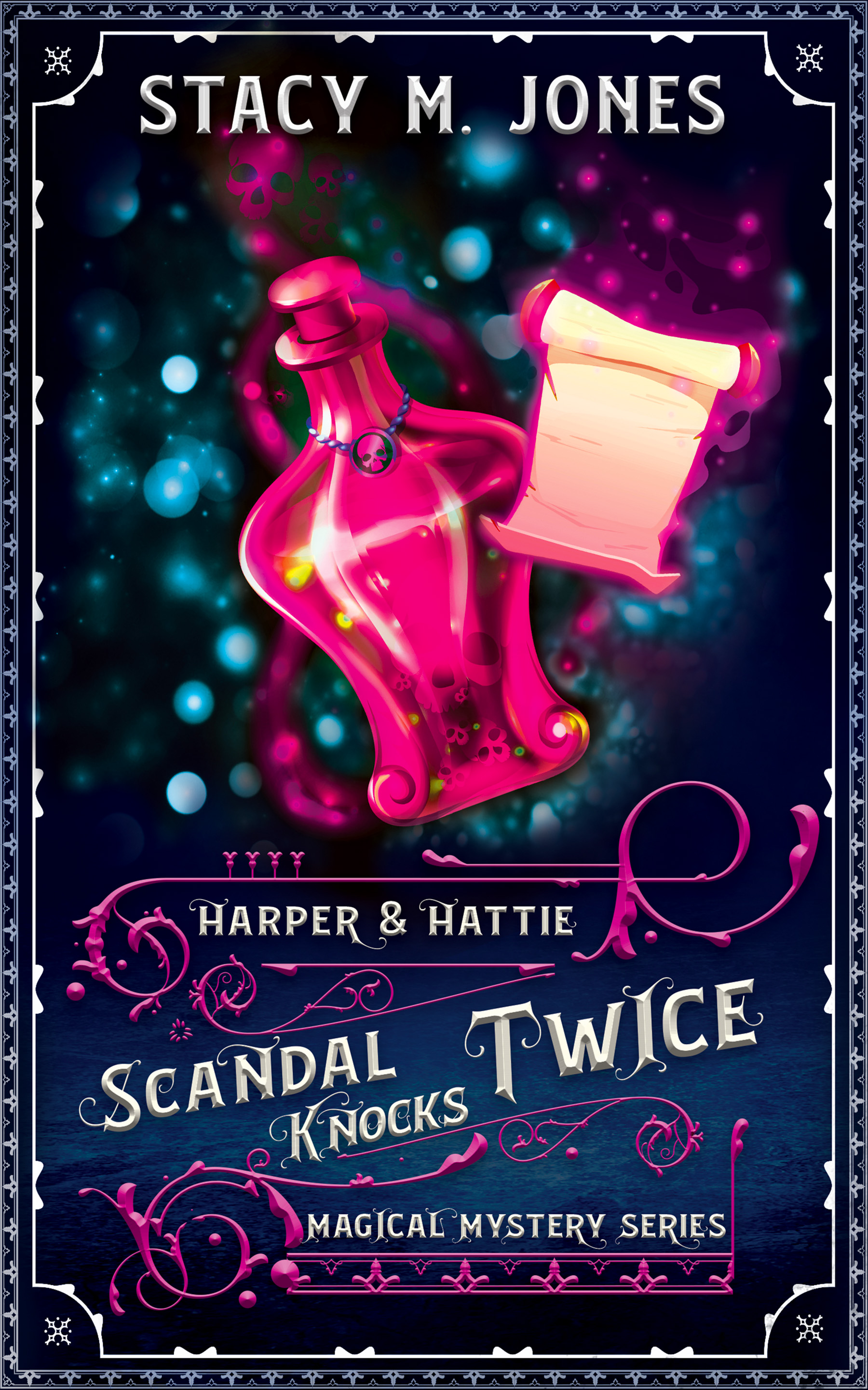 Scandal Knocks Twice (Harper & Hattie Magical Mystery #7)
