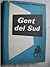 Gent del sud