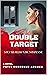 Double Target by Patti Corbello Archer