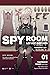 SPY ROOM - Lớp Học Điệp Viên 01: Hanazono Lily (Spy Room, #1)