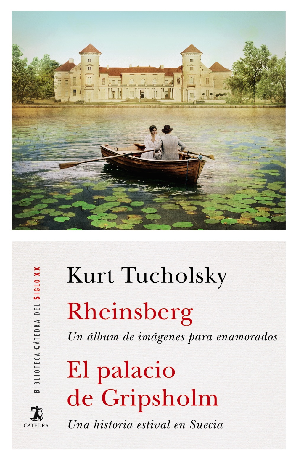 Rheinsberg: Un álbum de imágenes para enamorados / El palacio de Gripsholm: Una historia estival en Suecia