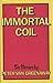 The Immortal Coil
