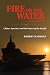 Fire on the Water, Second Edition: China, America, and the Future of the Pacific