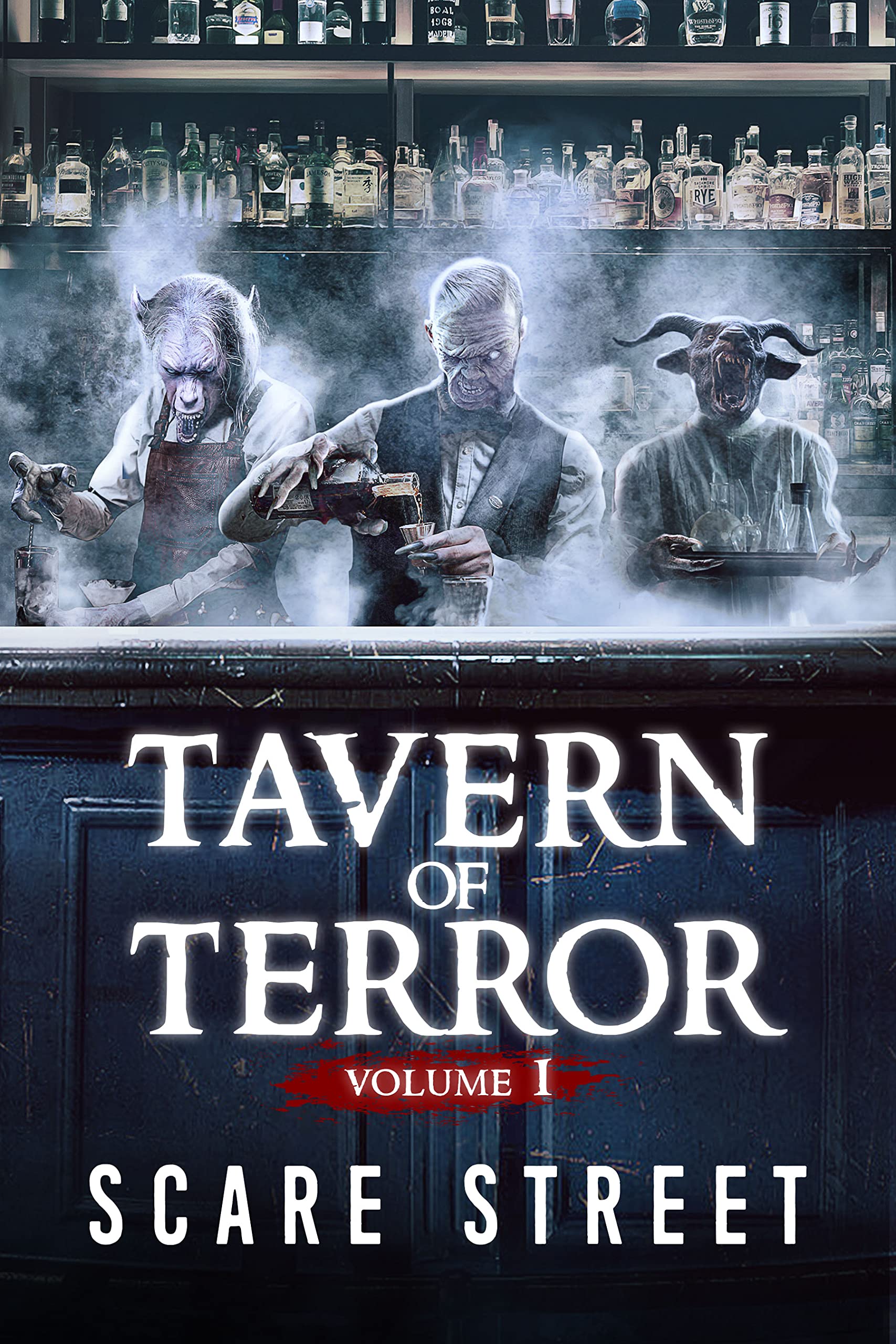 Tavern of Terror Vol. 1: Short Horror Stories Anthology (Kindle Edition)