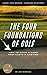 The Four Foundations of Gol...