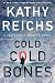 Cold, Cold Bones (A Temperance Brennan Novel, 21)