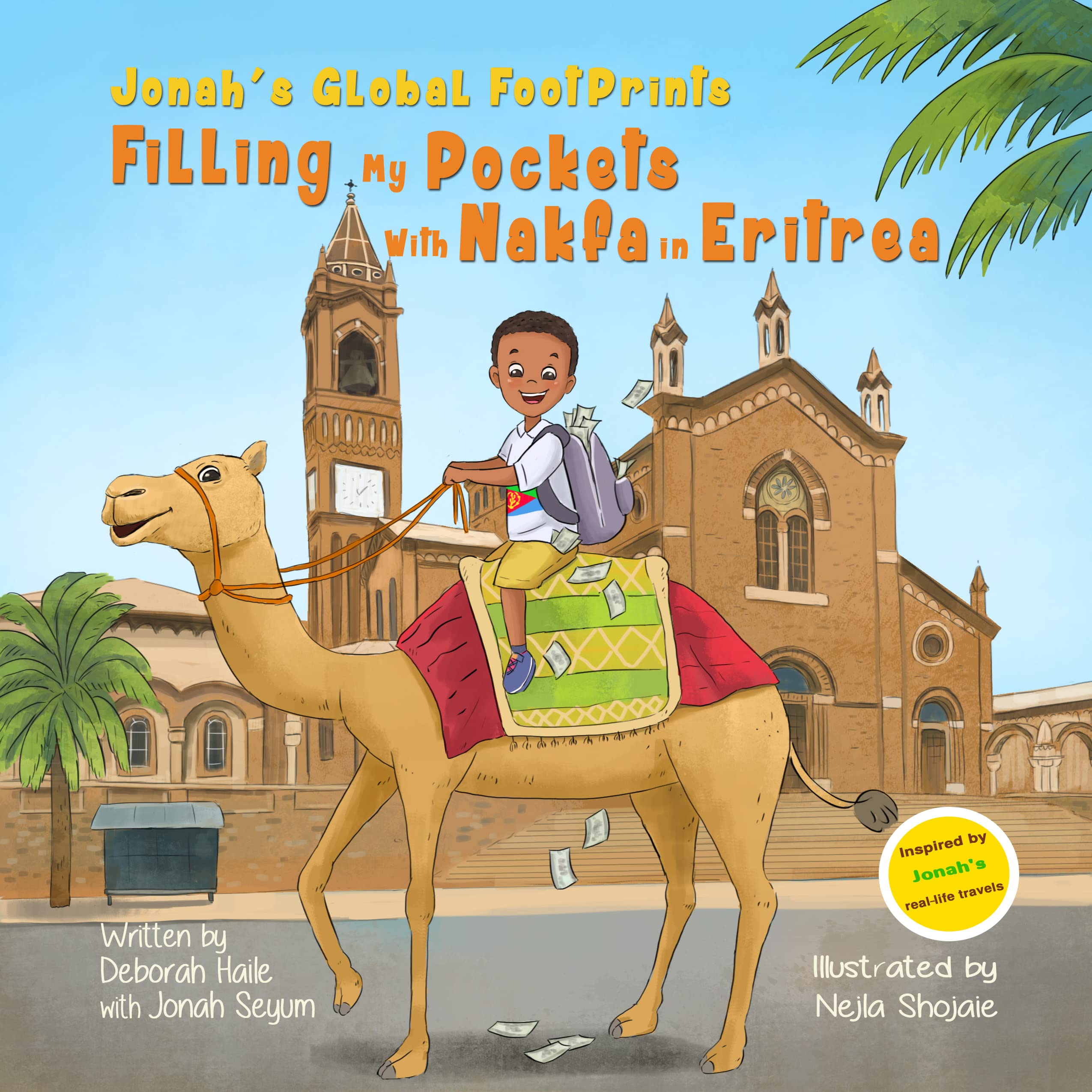 Filling My Pockets With Nakfa in Eritrea (Jonah’s Global Footprints)