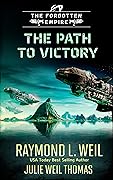 The Forgotten Empire: The Path to Victory: Book 7