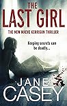 The Last Girl by Jane Casey