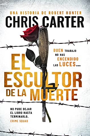 Portada de El escultor de la muerte, de Chris Carter