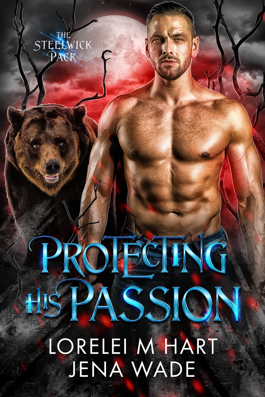 Protecting His Passion (Steelwick Pack #4)