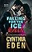 Falling For The Ice Queen (Ice Breaker Cold Case Romance)
