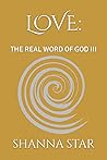 LOVE:: THE REAL WORD OF GOD III
