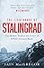 The Lighthouse of Stalingrad: The Hidden Truth at the Centre of WWII's Greatest Battle