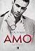 Amo (Prawdziwe oblicze, #1)
