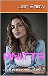 ANITTA: ¿Cuál es el secreto del éxito? (Spanish Edition)