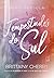 Tempestades do sul by Brittainy C. Cherry