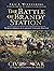 The Battle of Brandy Station: North America's Largest Cavalry Battle (Civil War Series)