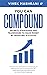You Can Compound: Secrets, Strategies and Framework to Make Money by Investing in Stocks