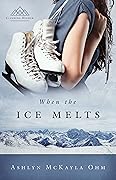 When the Ice Melts: