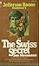 The Swiss Secret (Jefferson Boone Handyman, #4)
