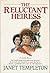 The Reluctant Heiress