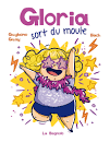 Gloria sort du moule (Paperback)