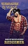 Redeemer (Doms of Mountain Bend Book 6)