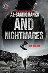 And Nightmares : The Duology Book 2 (Street Dreams And Nightmares Series by AL-Saadiq Banks)
