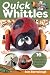 Quick Whittles: 16 Caricature Projects to Carve in a Sitting (Fox Chapel Publishing) Full-Size Patterns and Beginner-Friendly Instructions for Woodcarving a Santa, Bear, Narwhal, Monster, and More