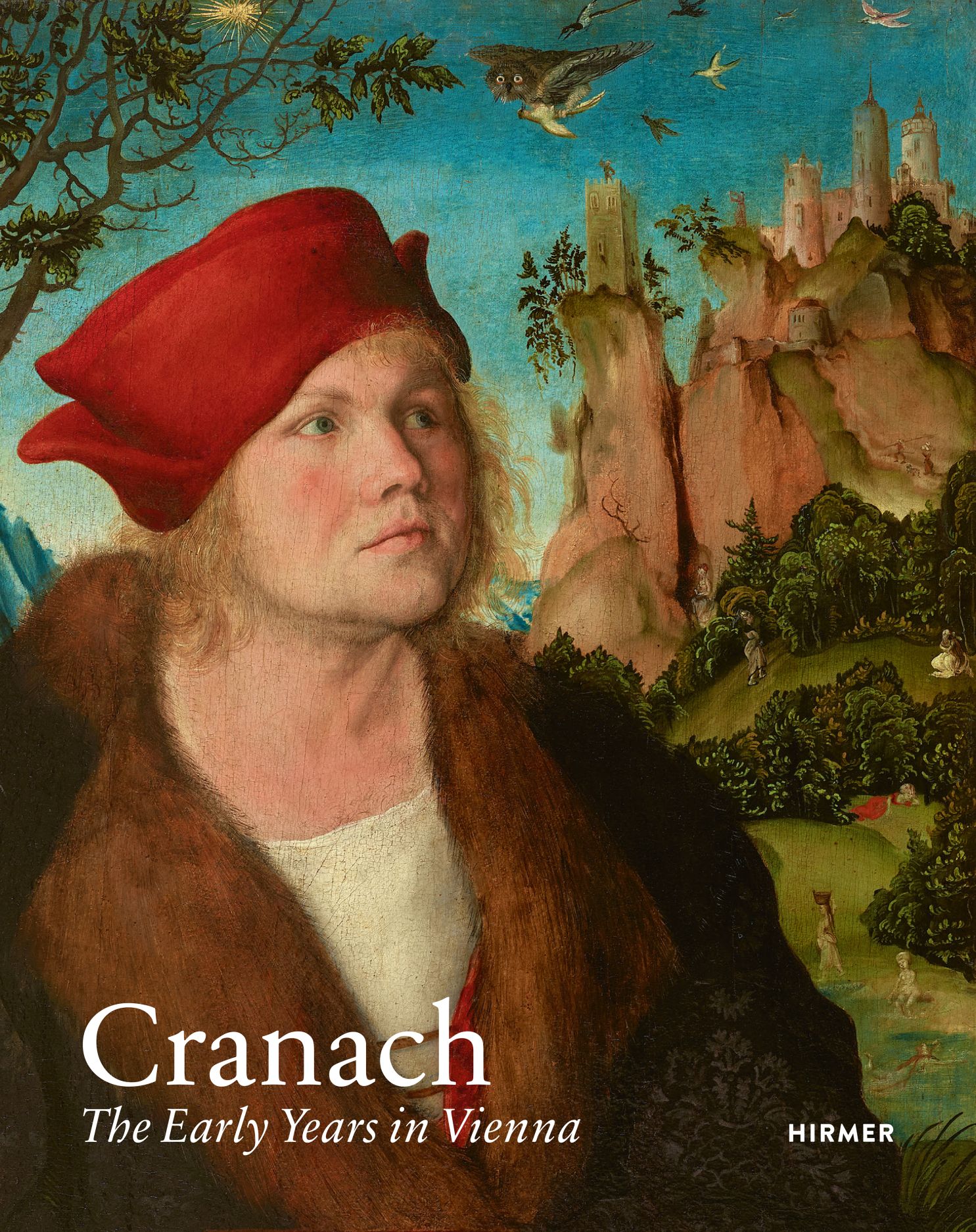 Cranach: The Early Years in Vienna (Paperback)