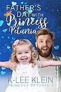 Father's Day with Princess Petunia